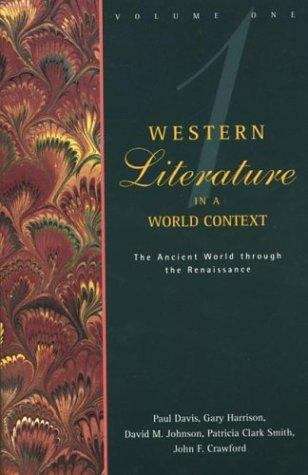 Western Literature in a World Context: The Ancient World through the Renaissance