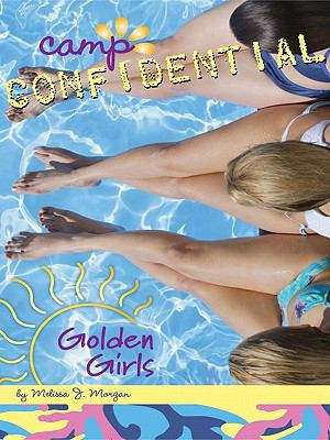 Book cover of Golden Girls (Camp Confidential #16)