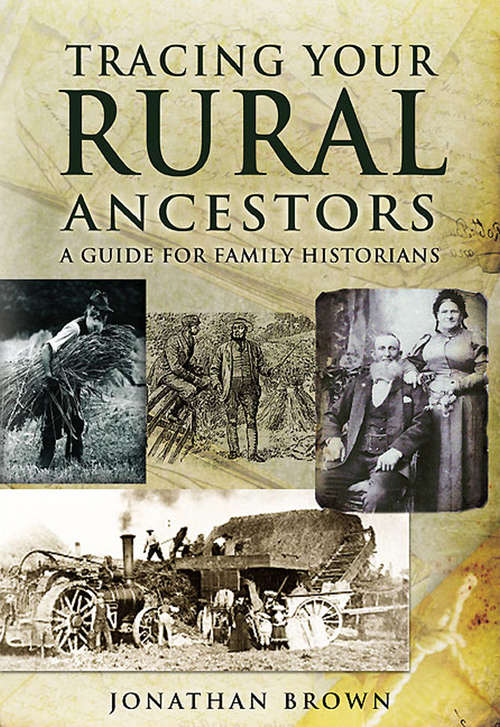 Book cover of Tracing Your Rural Ancestors: A Guide For Family Historians (Tracing Your Ancestors)