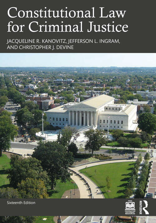 Book cover of Constitutional Law for Criminal Justice (16)