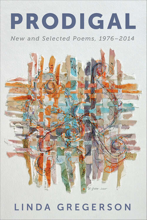 Book cover of Prodigal: New and Selected Poems, 1976–2014