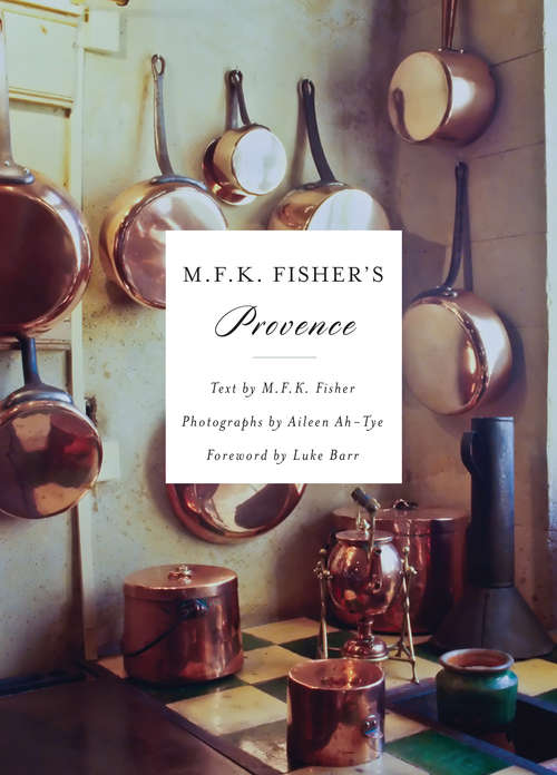 Book cover of M.F.K. Fisher's Provence