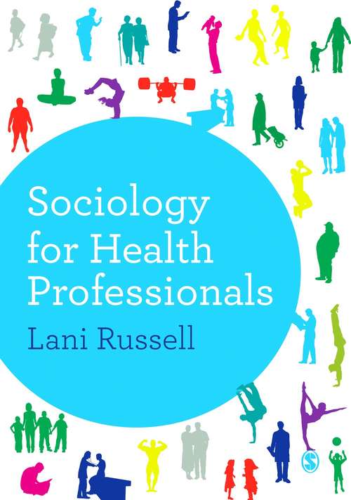 Book cover of Sociology for Health Professionals