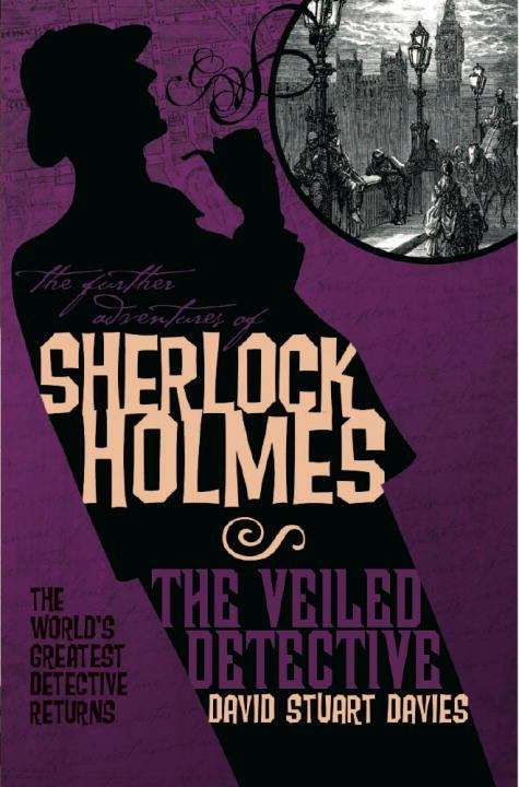 Sherlock Holmes: The Veiled Detective