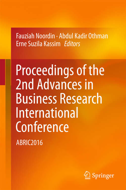 Proceedings of the 2nd Advances in Business Research International Conference