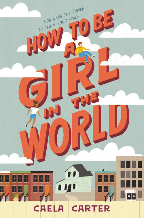 Book cover of How to Be a Girl in the World