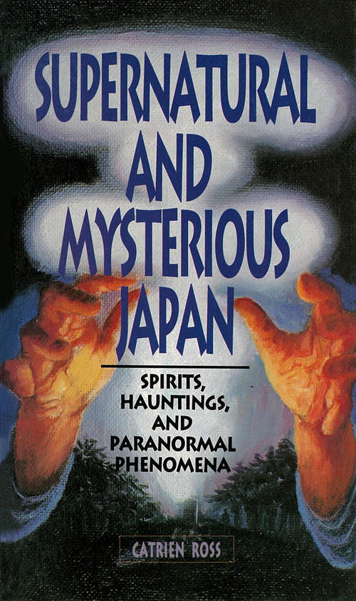Book cover of Supernatural and Mysterious Japan