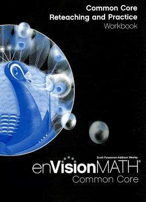 Book cover of Common Core Reteaching and Practice Workbook enVisionMath (5th Grade)