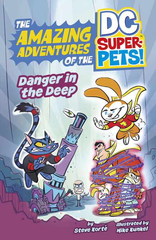 Danger in the Deep (The\amazing Adventures Of The Dc Super-pets Ser.)