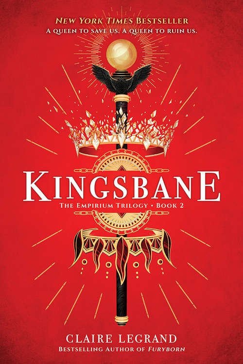 Kingsbane: The Empirium Trilogy Book 2 (The Empirium Trilogy #2)