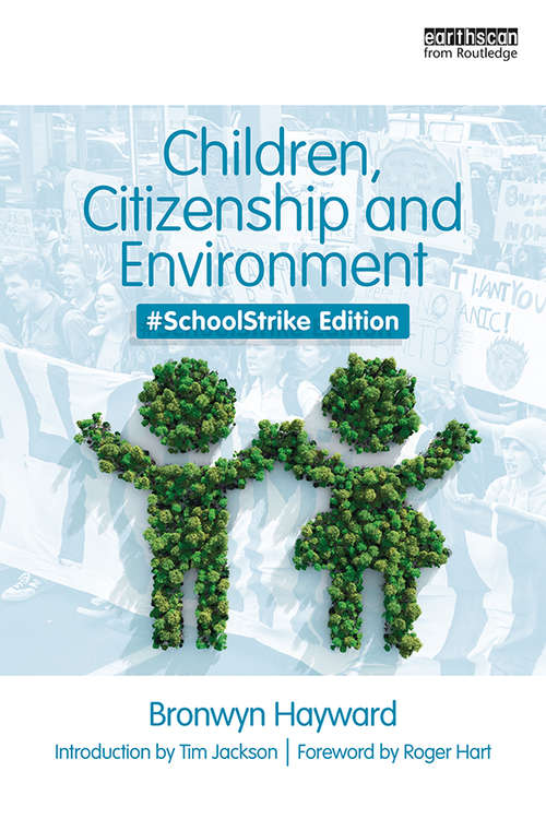 Book cover of Children, Citizenship and Environment: #SchoolStrike Edition (2)
