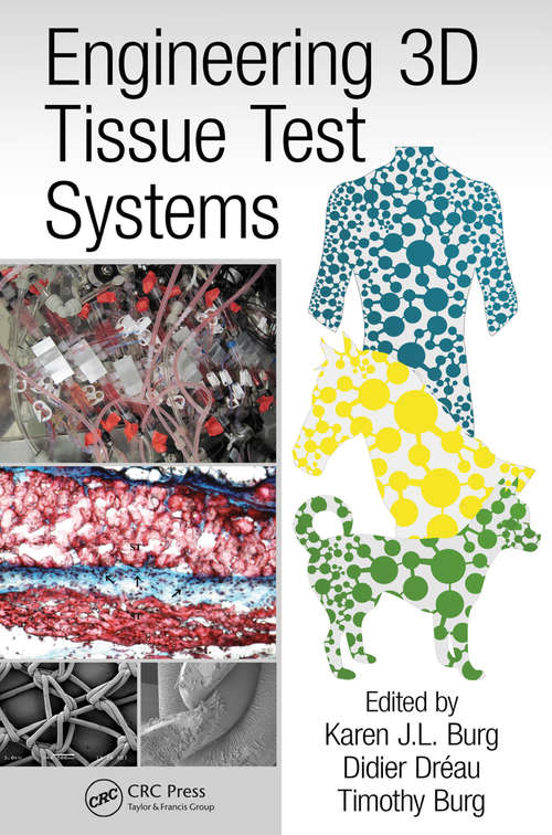 Book cover of Engineering 3D Tissue Test Systems