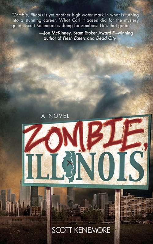 Book cover of Zombie, Illinois: A Novel