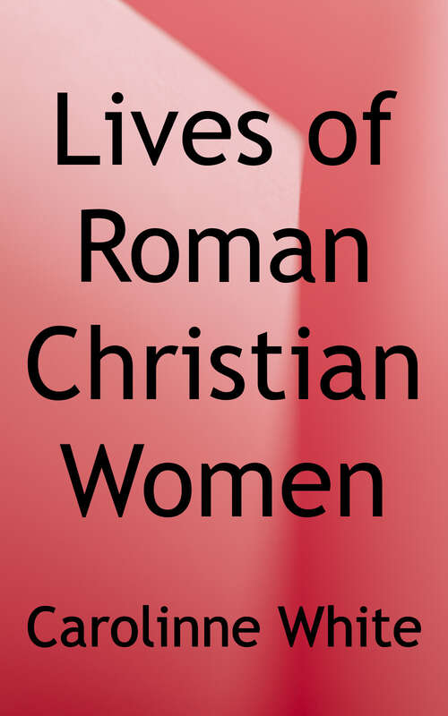 Book cover of Lives of Roman Christian Women