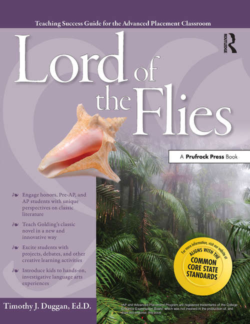 Book cover of Advanced Placement Classroom: Lord of the Flies (Teaching Success Guides For The Advanced Placement Classroom Ser. #0)