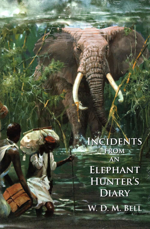 Book cover of Incidents from an Elephant Hunter's Diary