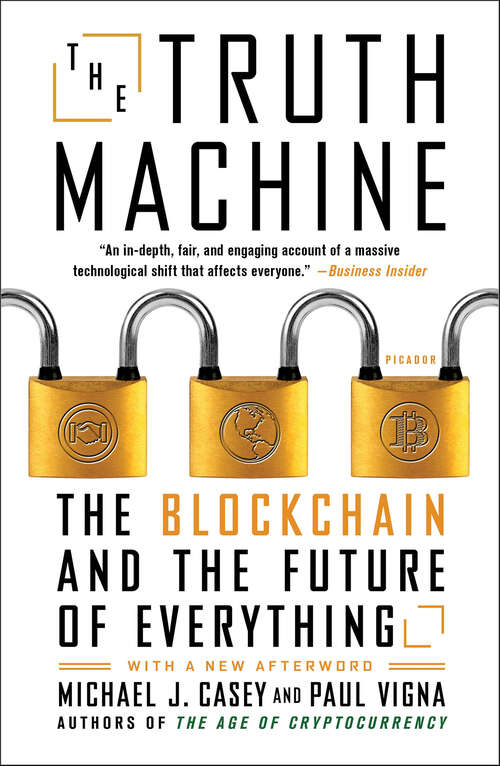 Book cover of The Truth Machine: The Blockchain and the Future of Everything