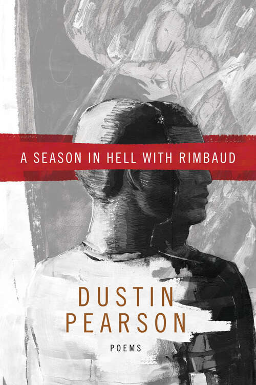 Book cover of A Season in Hell with Rimbaud (American Poets Continuum Series #193)