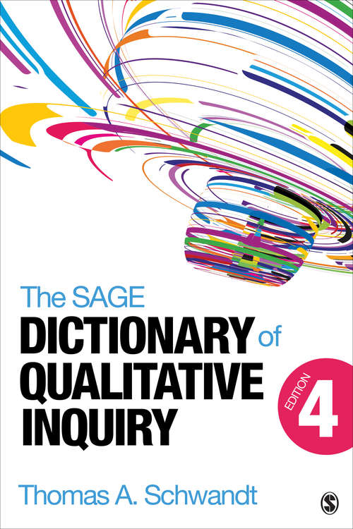 Book cover of The SAGE Dictionary of Qualitative Inquiry (Fourth Edition) (Fourth Edition)