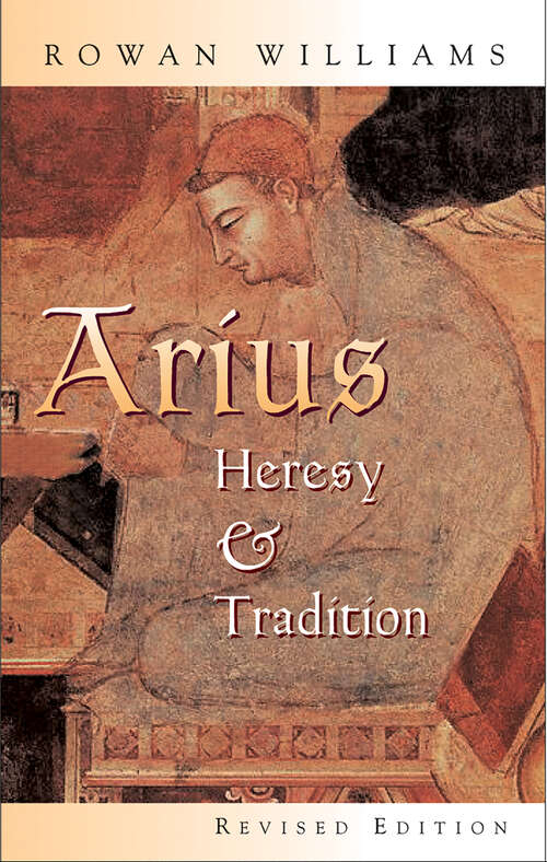 Book cover of Arius: Heresy and Tradition (2)