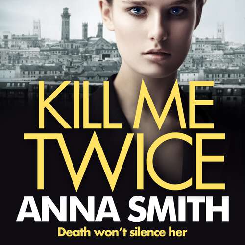 Book cover of Kill Me Twice: Rosie Gilmour 7 (Rosie Gilmour)