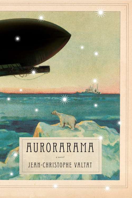 Aurorarama: A Novel (The Mysteries of New Venice)