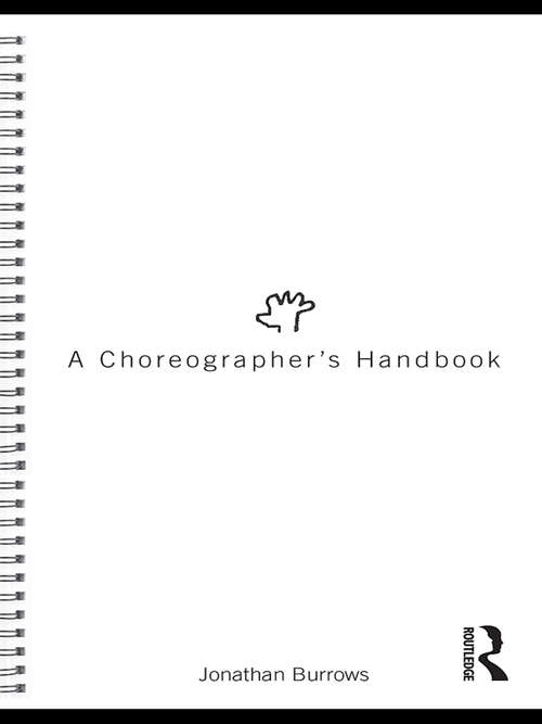 Book cover of A Choreographer's Handbook
