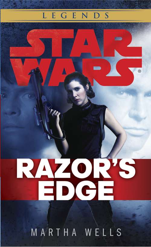 Book cover of Razor's Edge: Star Wars (Empire and Rebellion #1)