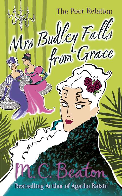 Book cover of Mrs Budley Falls from Grace (The Poor Relation #3)