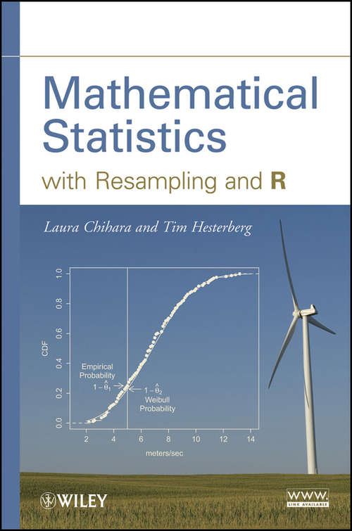 Book cover of Mathematical Statistics with Resampling and R