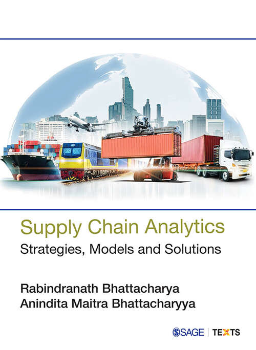 Book cover of Supply Chain Analytics: Strategies, Models and Solutions
