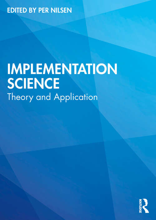 Book cover of Implementation Science: Theory and Application