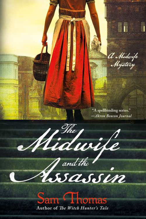 The Midwife And The Assassin (The\midwife's Tale Ser. #4)