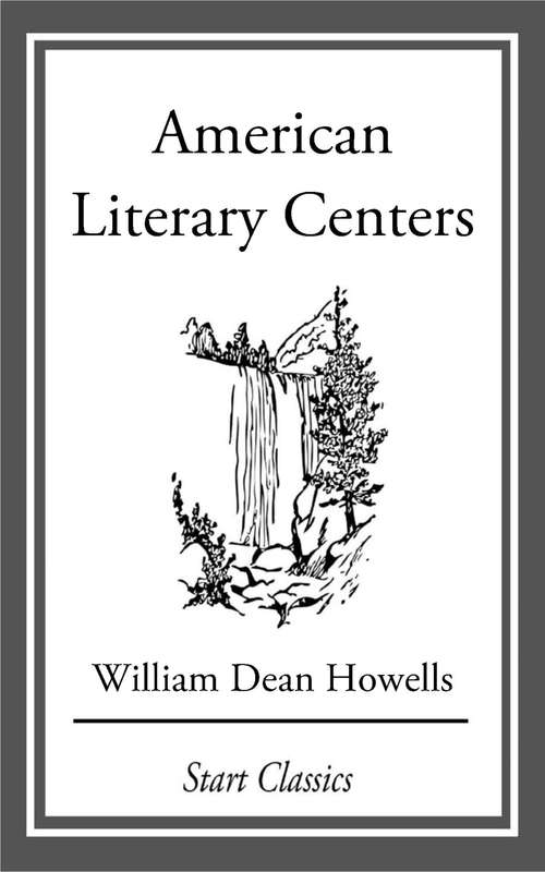 Book cover of American Literary Centers: From 'Literature and Life'