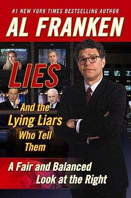 Book cover of LIES: A Fair and Balanced Look at the Right