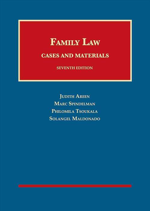 Book cover of Family Law, Cases And Materials (7) (University Casebook Ser.)