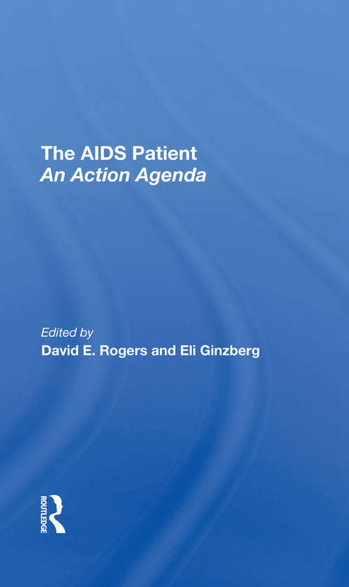 The Aids Patient: An Action Agenda