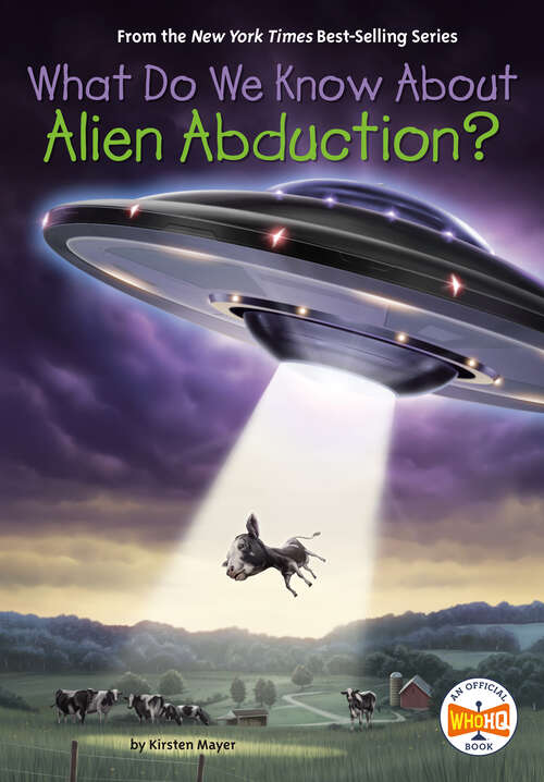 Book cover of What Do We Know About Alien Abduction? (What Do We Know About?)