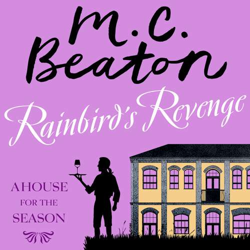 Book cover of Rainbird's Revenge (A House for the Season #6)
