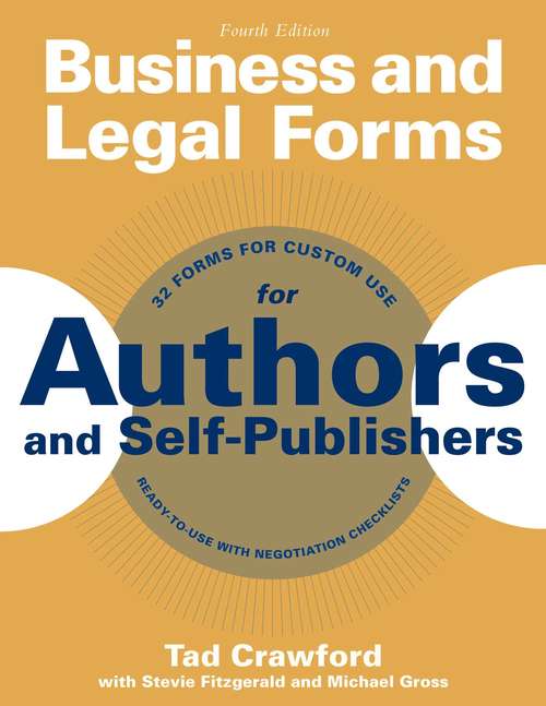 Business and Legal Forms for Authors and Self-Publishers (Business and Legal Forms Series)