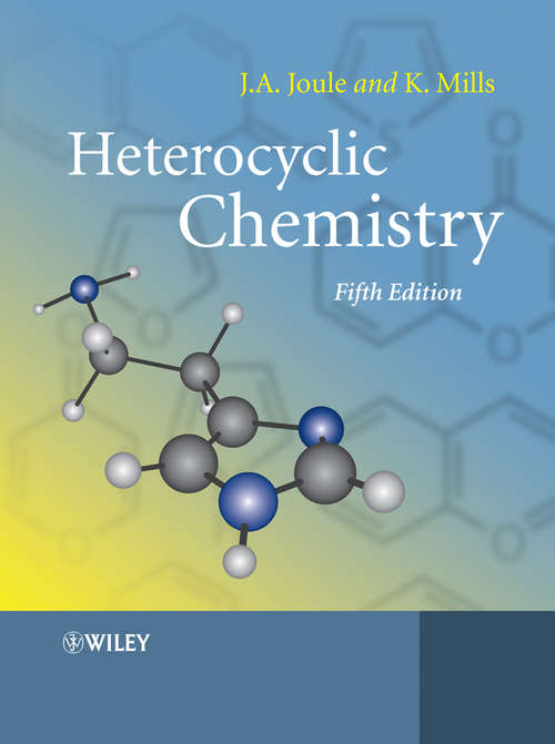 Heterocyclic Chemistry (Fifth Edition)