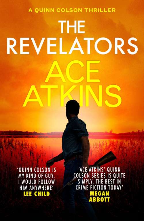 The Revelators (Quinn Colson #10)