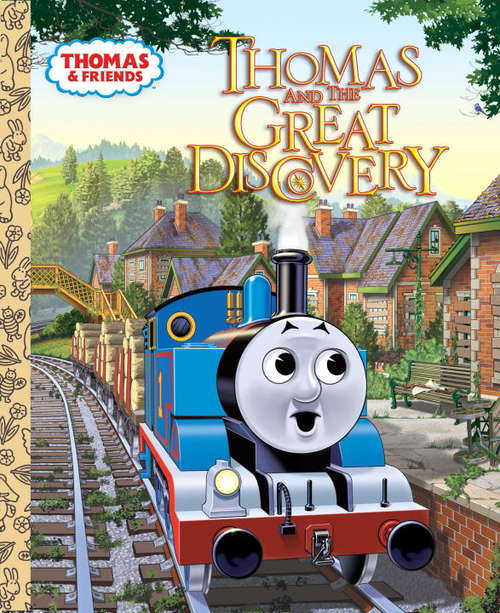 Book cover of Thomas and the Great Discovery (Thomas & Friends)