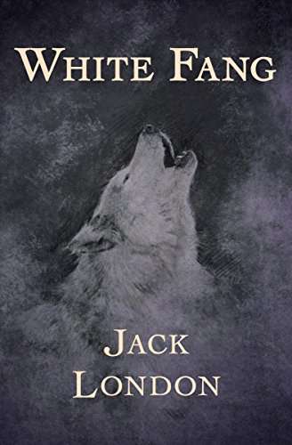 Book cover of White Fang