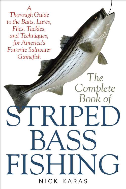 Book cover of Complete Book of Striped Bass Fishing