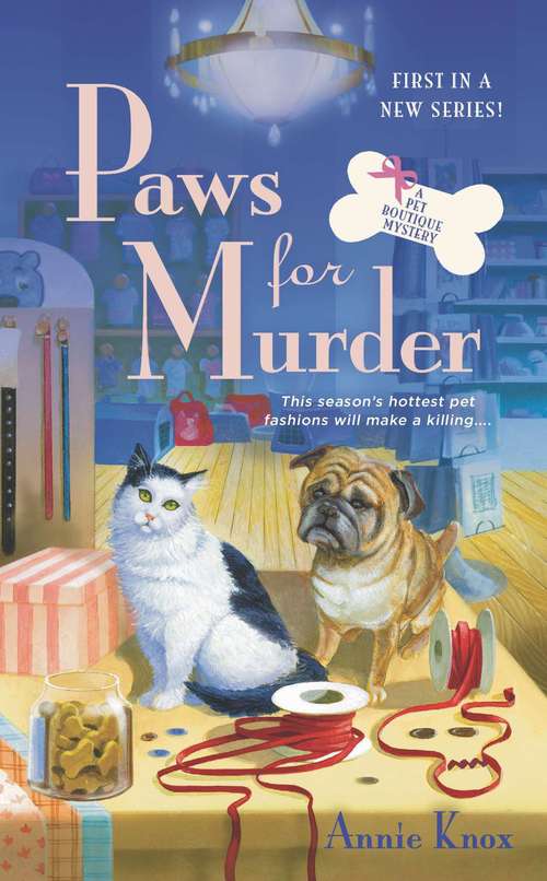 Book cover of Paws For Murder: A Pet Boutique Mystery