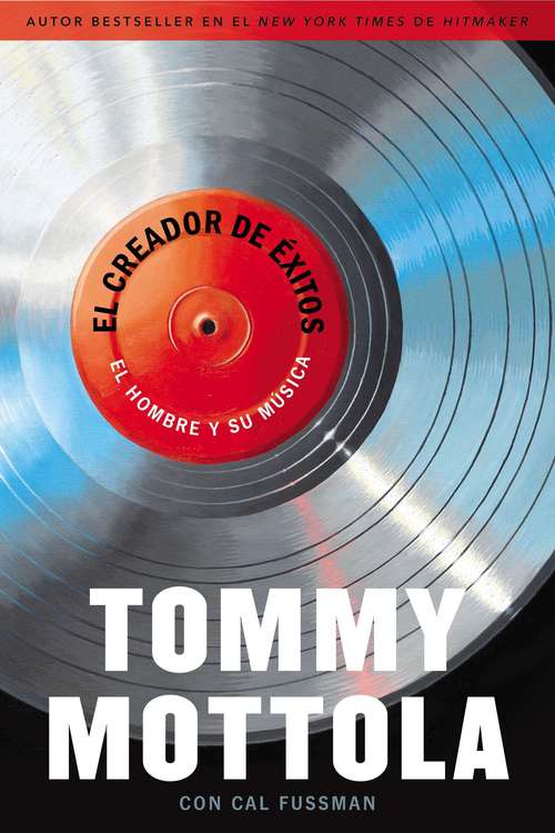 Book cover of El Creador de Exitos : El hombre y su musica