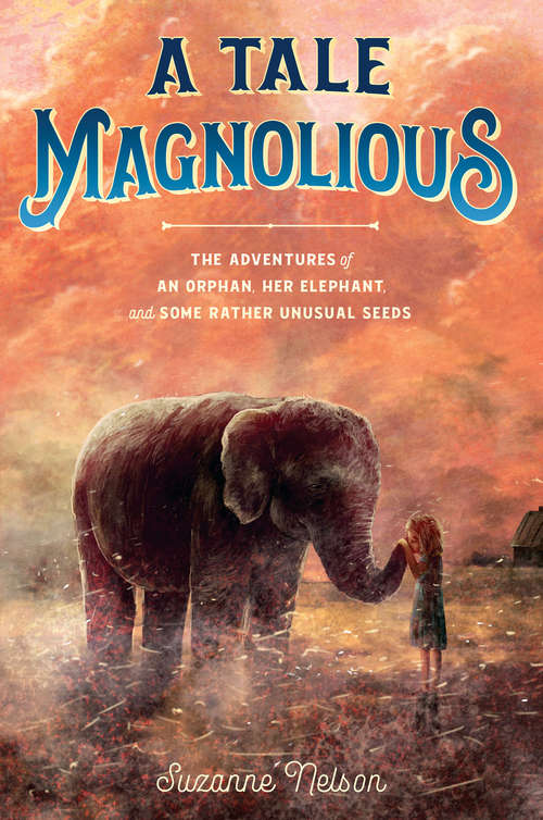 Book cover of A Tale Magnolious