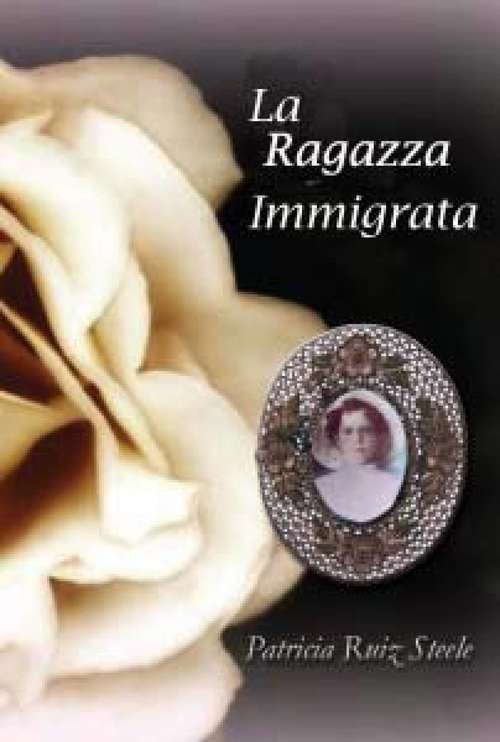 Book cover of LA RAGAZZA IMMIGRATA