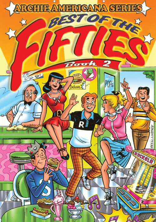 Book cover of Best of the Fifties / Book #2 (Archie Americana Series)